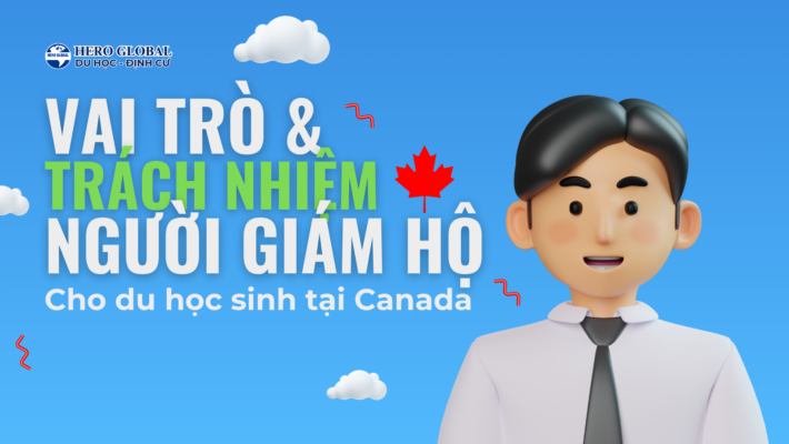 Tìm hiểu vai trò và trách nhiệm của Người giám hộ cho du học sinh tại Canada