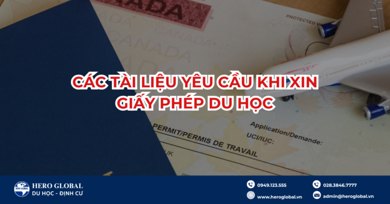 Các tài liệu yêu cầu khi xin giấy phép du học