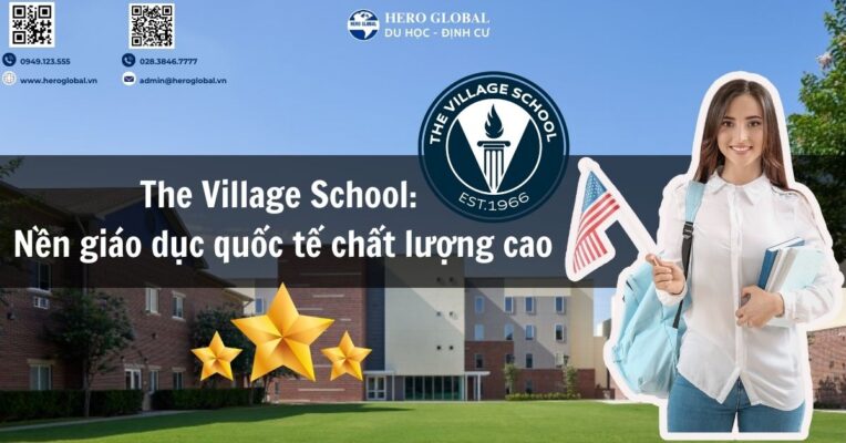 The Village School: Nền giáo dục quốc tế chất lượng cao