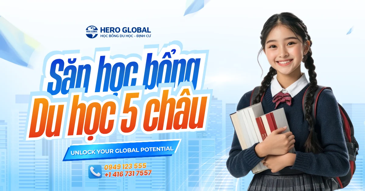 Hero Global - Săn học bổng du học 5 châu