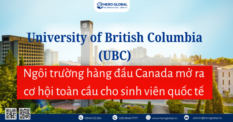 University of British Columbia (UBC) – Ngôi trường hàng đầu Canada mở ra cơ hội toàn cầu cho sinh viên quốc tế